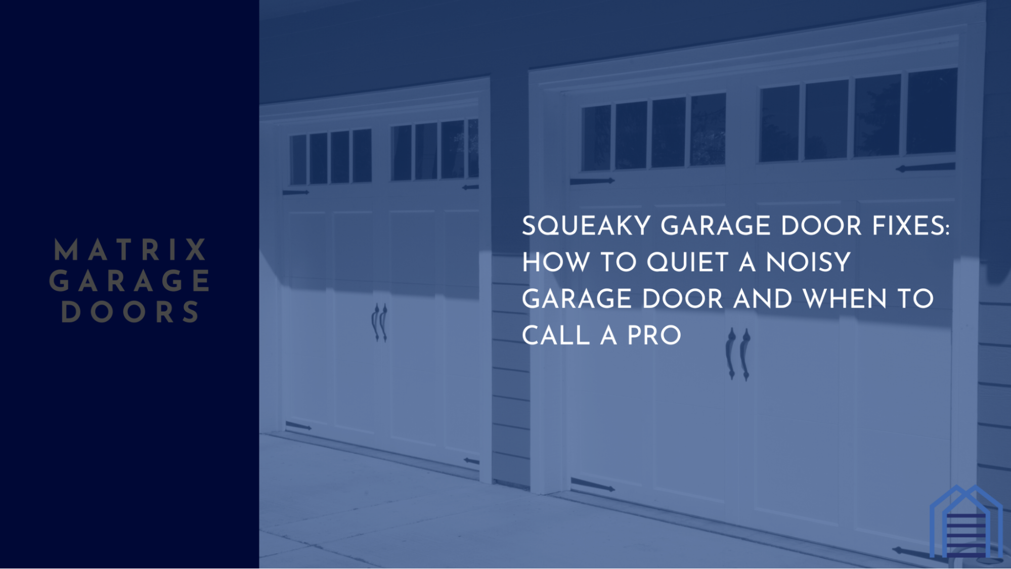 Squeaky Garage Door Fixes