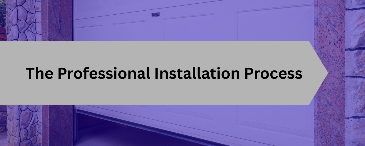 The Professional Installation Process